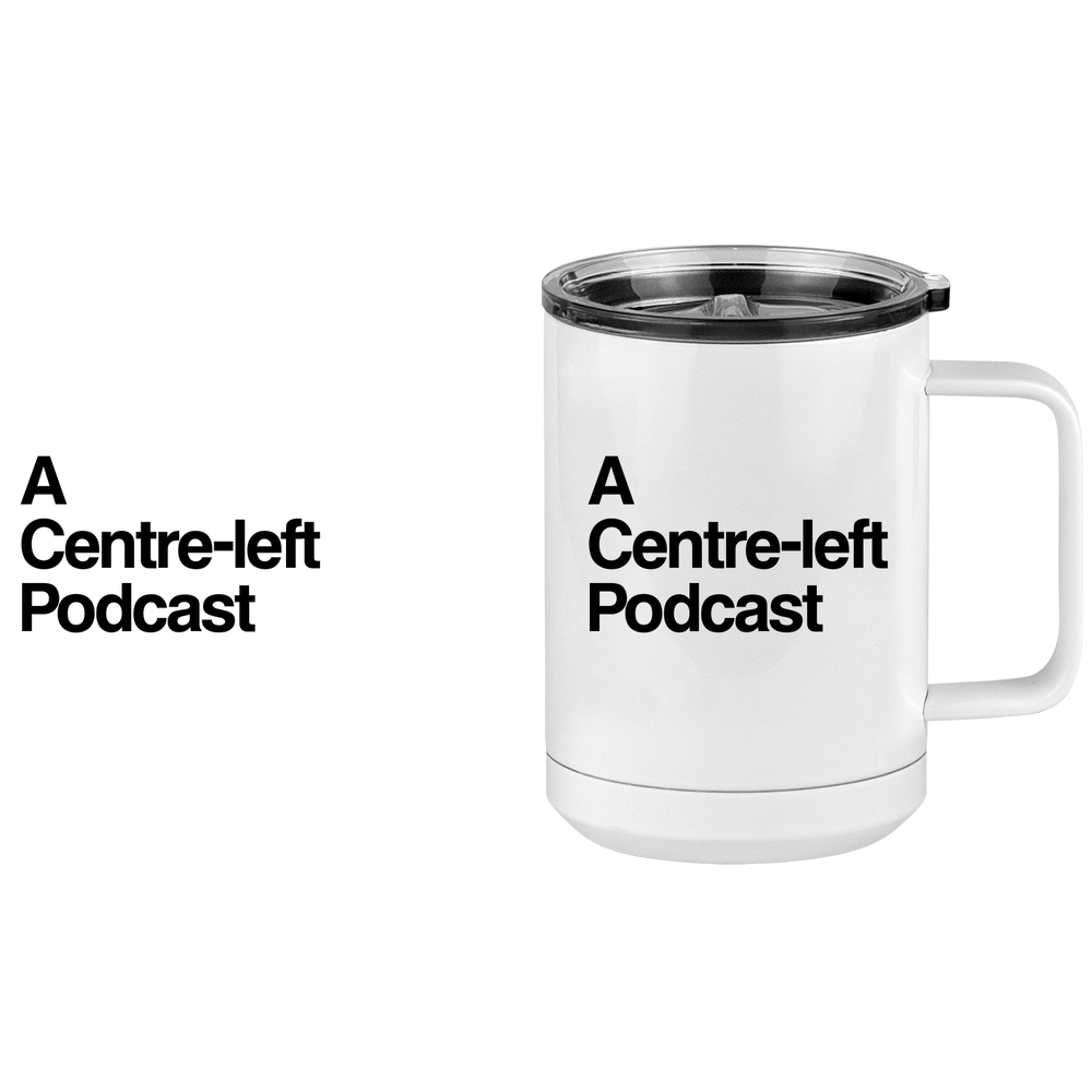 Centre-left Podcast Coffee Mug Tumbler with Handle (15 oz) - Design View