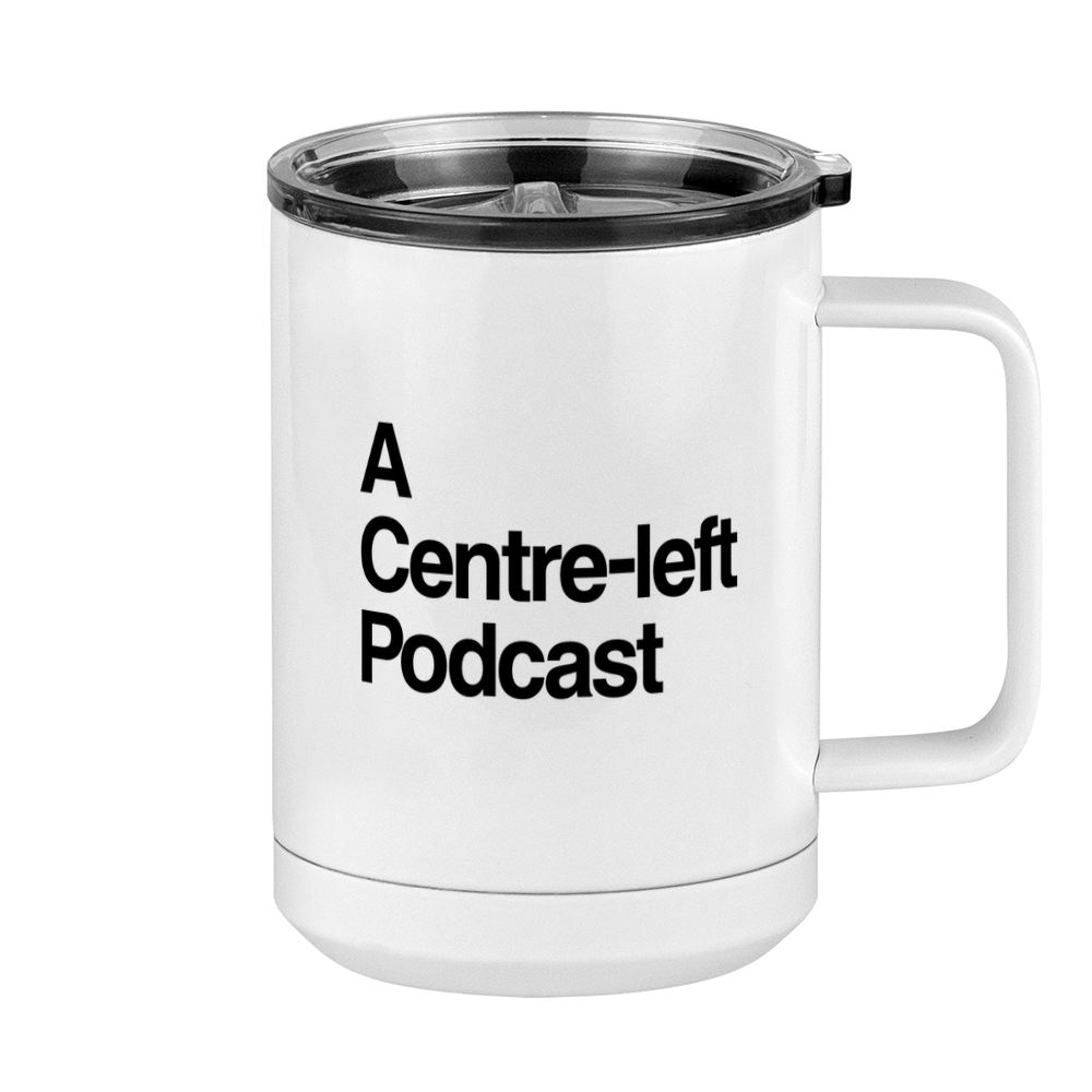 Centre-left Podcast Coffee Mug Tumbler with Handle (15 oz) - Right View