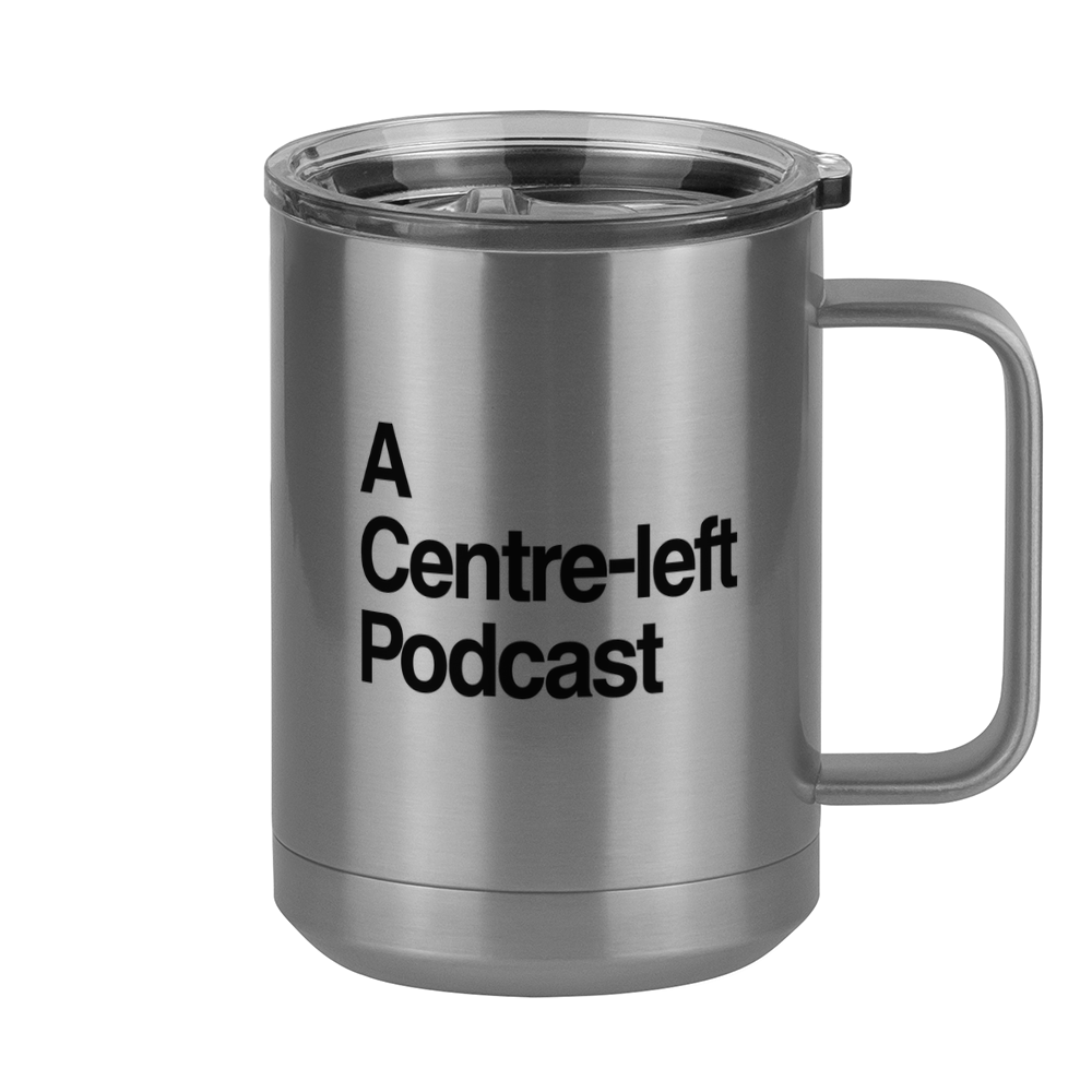 Centre-left Podcast Coffee Mug Tumbler with Handle (15 oz) - Right View