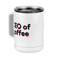 Thumbnail for CEO of Coffee Mug Tumbler with Handle (15 oz) - TikTok Trends - Front Left View