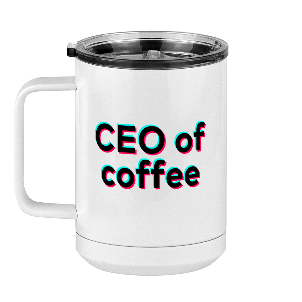 CEO of Coffee Mug Tumbler with Handle (15 oz) - TikTok Trends - Left View