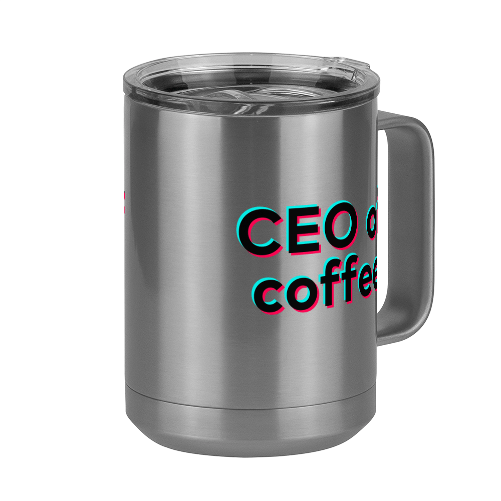 CEO of Coffee Mug Tumbler with Handle (15 oz) - TikTok Trends - Front Right View
