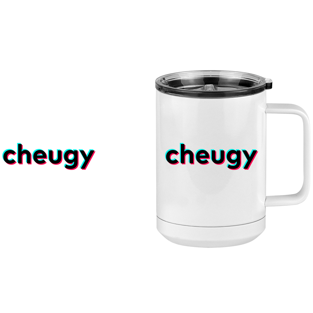 Cheugy Coffee Mug Tumbler with Handle (15 oz) - TikTok Trends - Design View