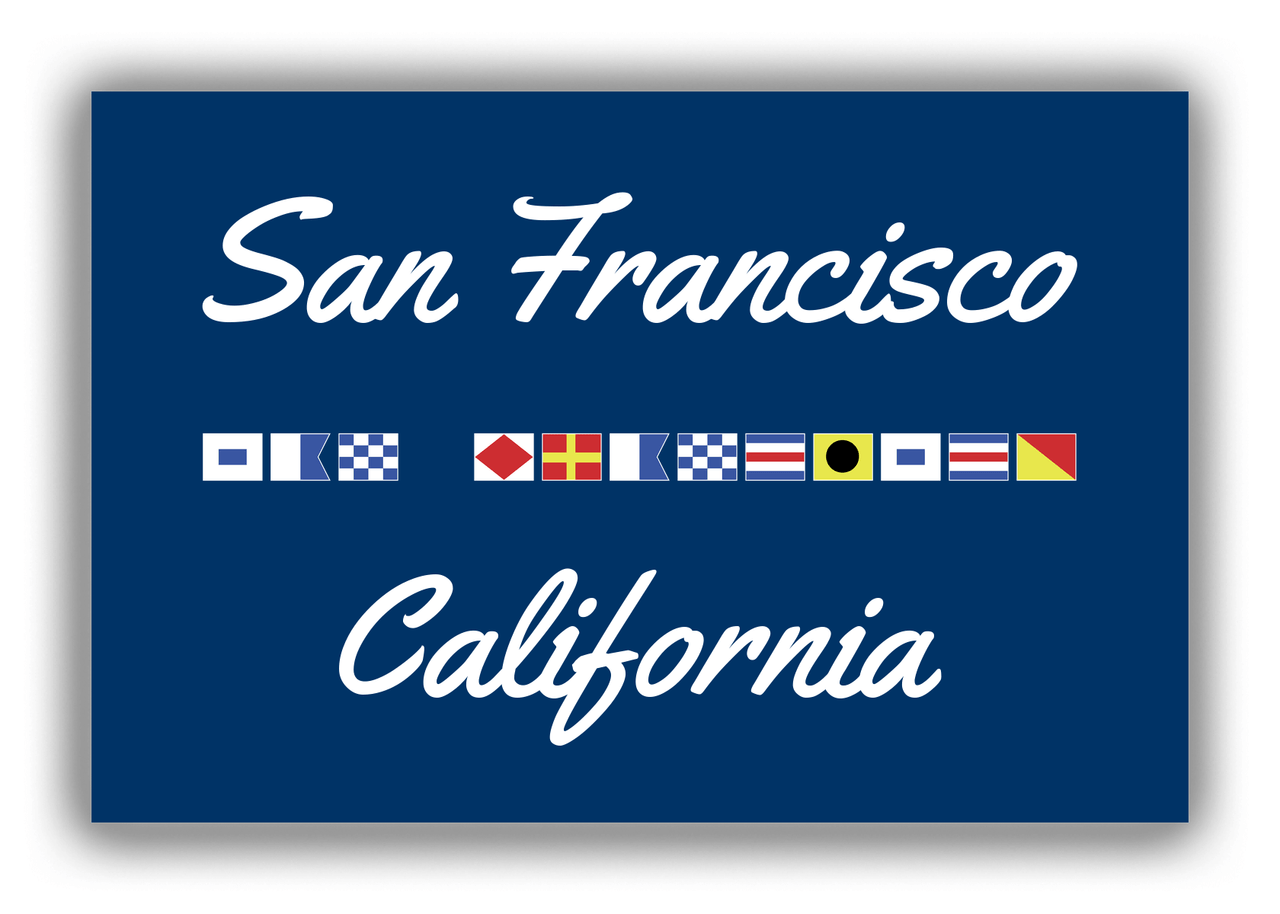 Personalized City & State Nautical Flags Canvas Wrap & Photo Print - Blue Background - White Border Flags - San Francisco, California - Front View