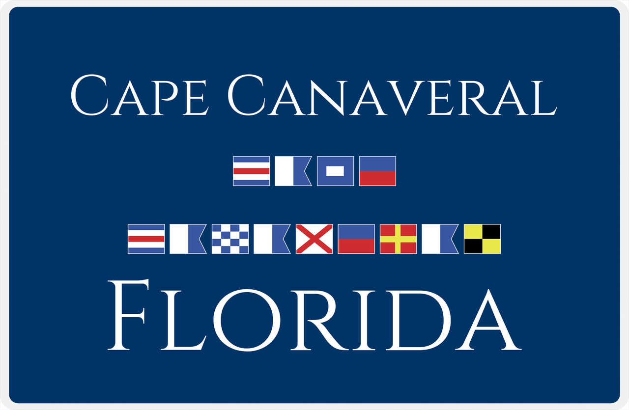Personalized City & State Nautical Flags Placemat - Blue Background - White Border Flags - Cape Canaveral, Florida -  View