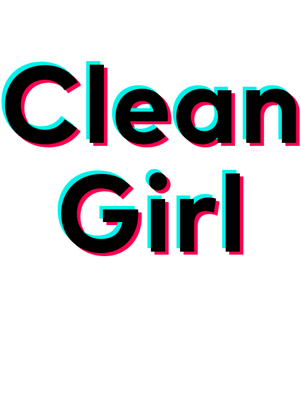 Clean Girl T-Shirt - White - TikTok Trends - Decorate View