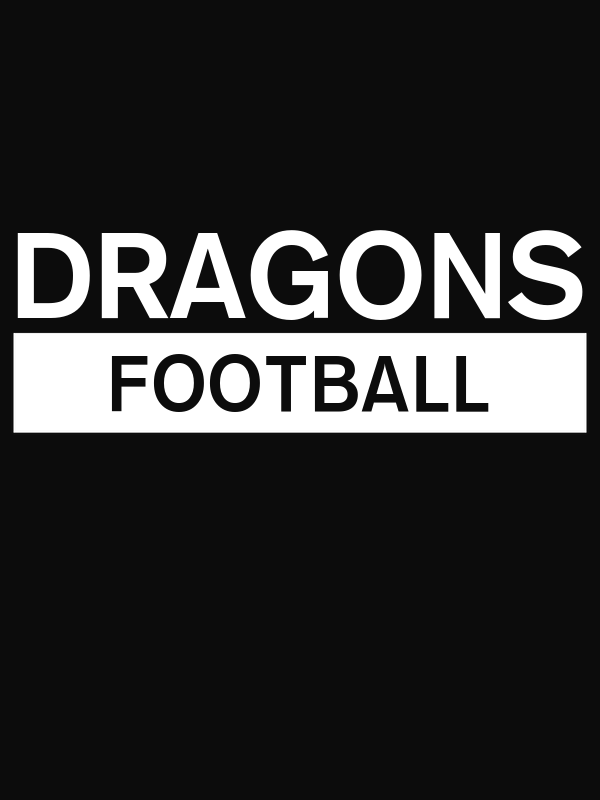 Custom High School Dragons Football T-Shirt - Black - Decorate View
