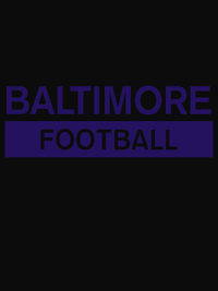 Thumbnail for Custom Baltimore Football T-Shirt - Black - Decorate View