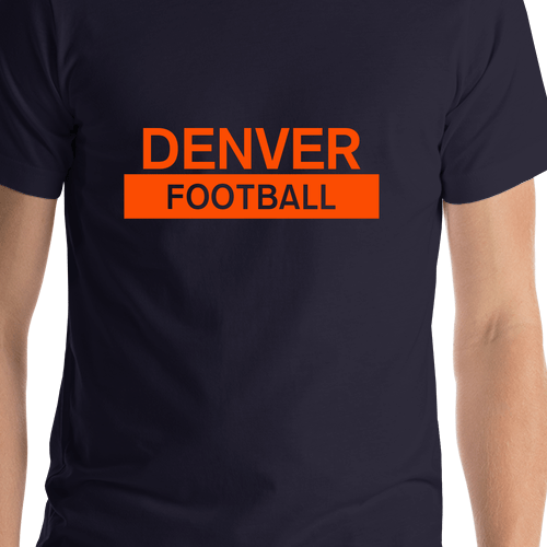 Custom Denver Football T-Shirt - Navy Blue - Shirt Close-Up View