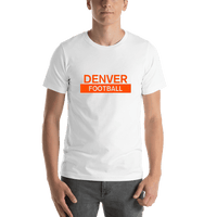 Thumbnail for Custom Denver Football T-Shirt - White - Shirt View