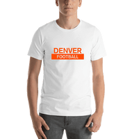 Thumbnail for Custom Denver Football T-Shirt - White - Shirt View
