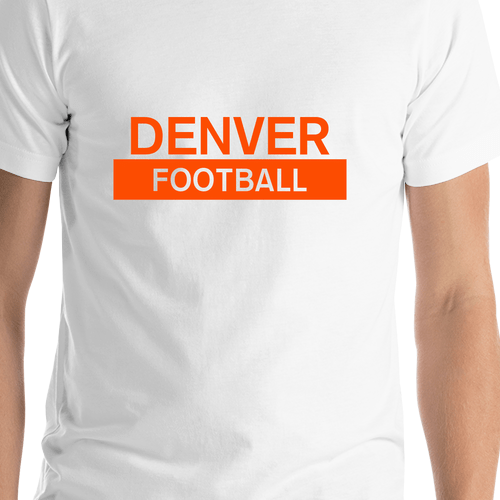 Custom Denver Football T-Shirt - White - Shirt Close-Up View