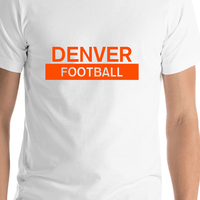Thumbnail for Custom Denver Football T-Shirt - White - Shirt Close-Up View