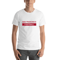 Thumbnail for Custom San Francisco Football T-Shirt - White - Shirt View