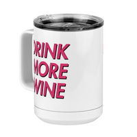 Thumbnail for Drink More Wine Coffee Mug Tumbler with Handle (15 oz) - Front Left View