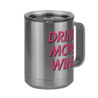 Thumbnail for Drink More Wine Coffee Mug Tumbler with Handle (15 oz) - Front Right View