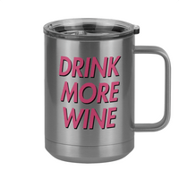 Thumbnail for Drink More Wine Coffee Mug Tumbler with Handle (15 oz) - Right View