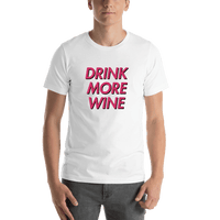 Thumbnail for Drink More Wine T-Shirt - White - Shirt View
