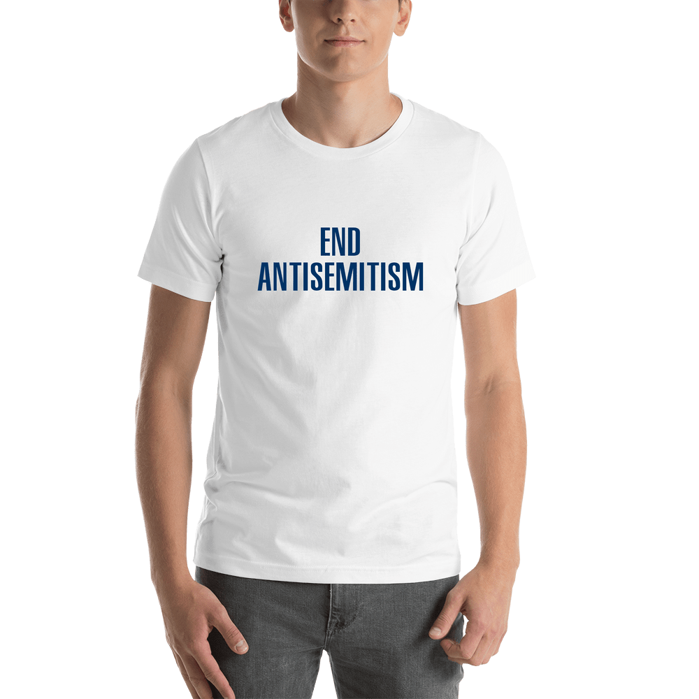 End Antisemitism T-Shirt - White - Shirt View