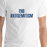Thumbnail for End Antisemitism T-Shirt - White - Shirt Close-Up View