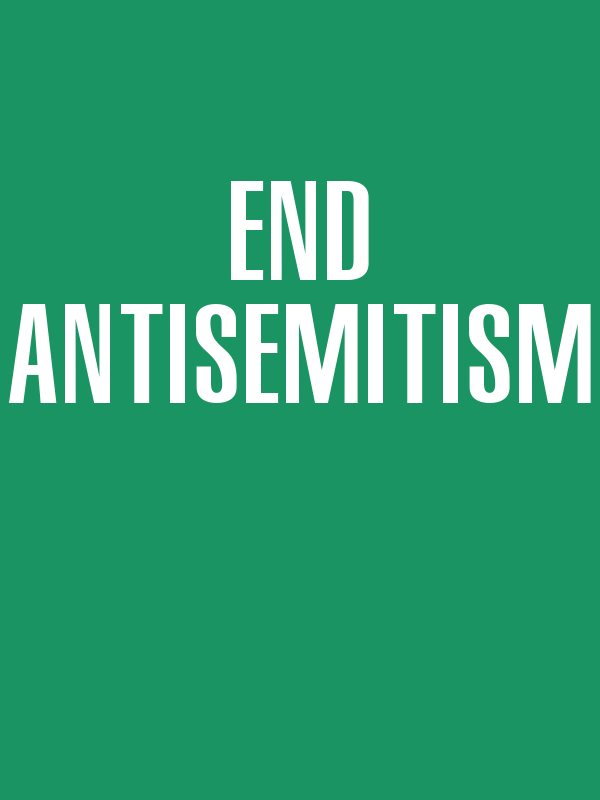 End Antisemitism T-Shirt - Green - Decorate View