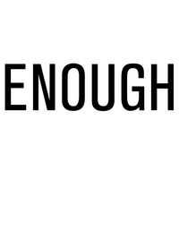 Thumbnail for Enough T-Shirt - White - Decorate View