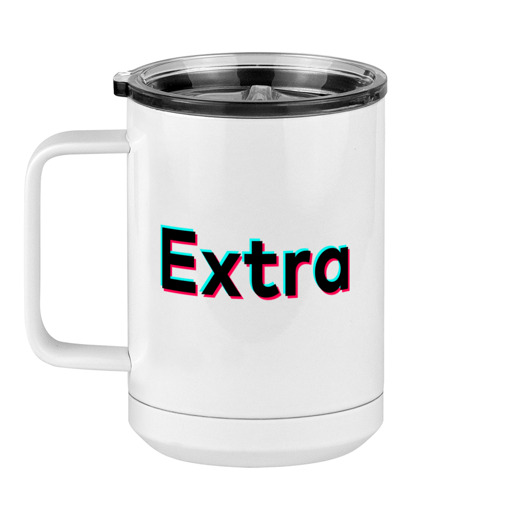 Extra Coffee Mug Tumbler with Handle (15 oz) - TikTok Trends - Left View