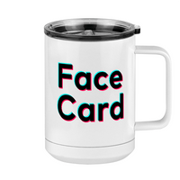 Thumbnail for Face Card Coffee Mug Tumbler with Handle (15 oz) - TikTok Trends - Right View