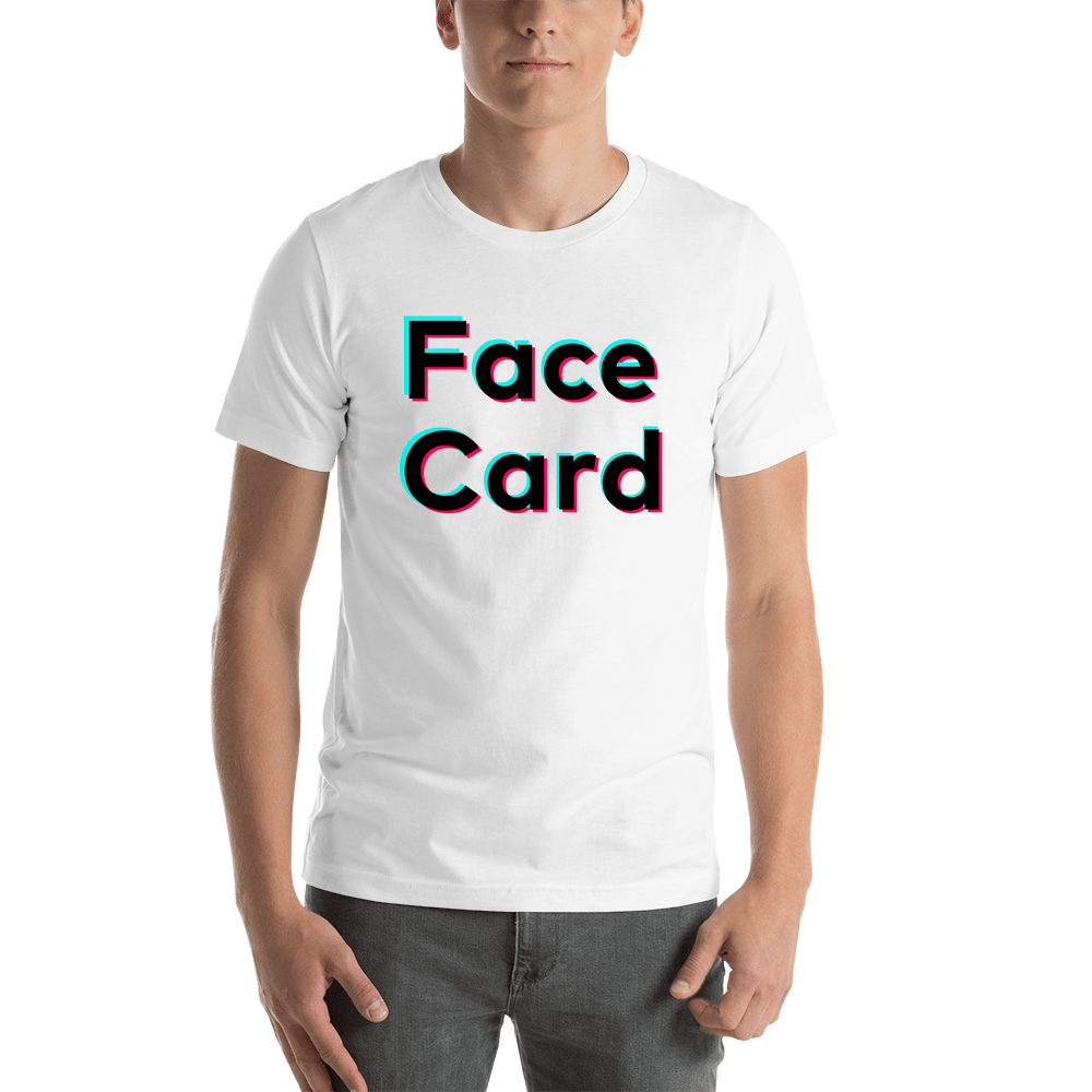 Face Card T-Shirt - White - TikTok Trends - Shirt View