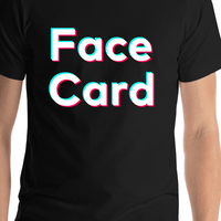 Thumbnail for Face Card T-Shirt - Black - TikTok Trends - Shirt Close-Up View