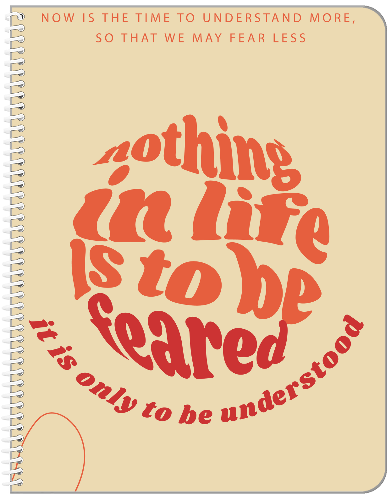 Famous Quotes Notebook - Marie Curie - Front View