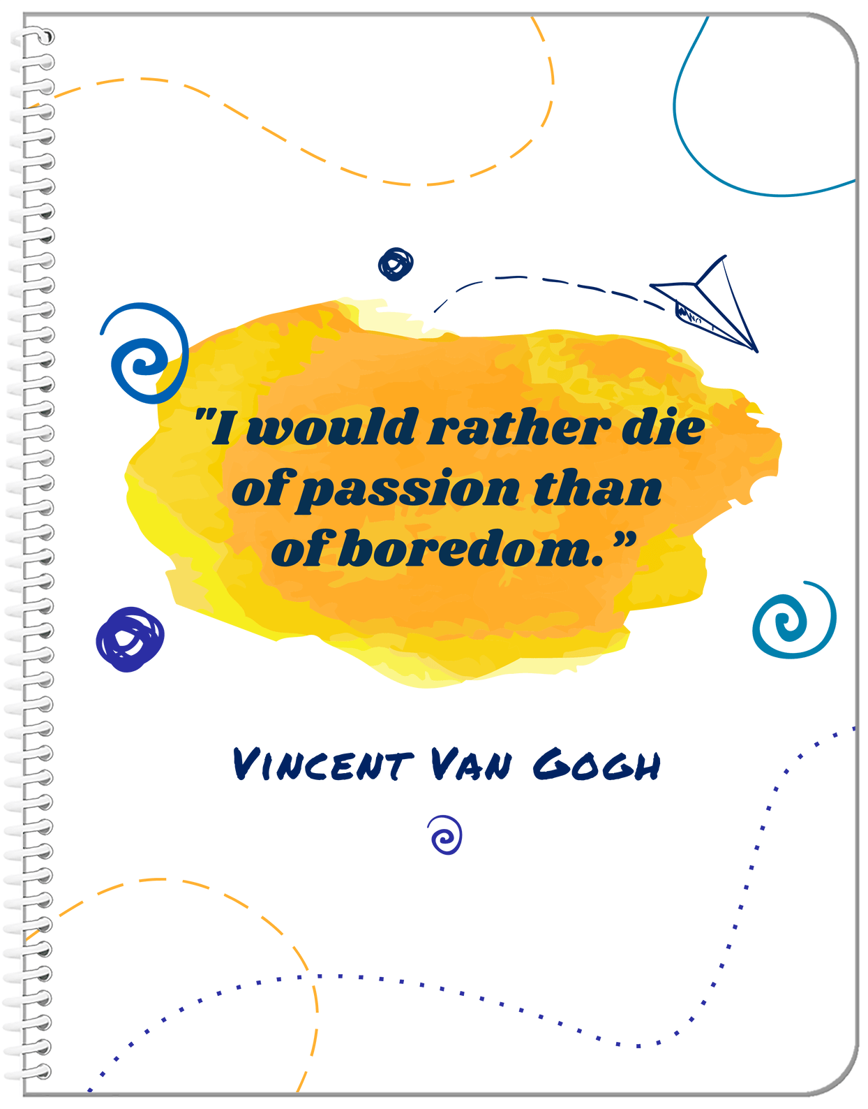 Famous Quotes Notebook - Vincent Van Gogh - Front View