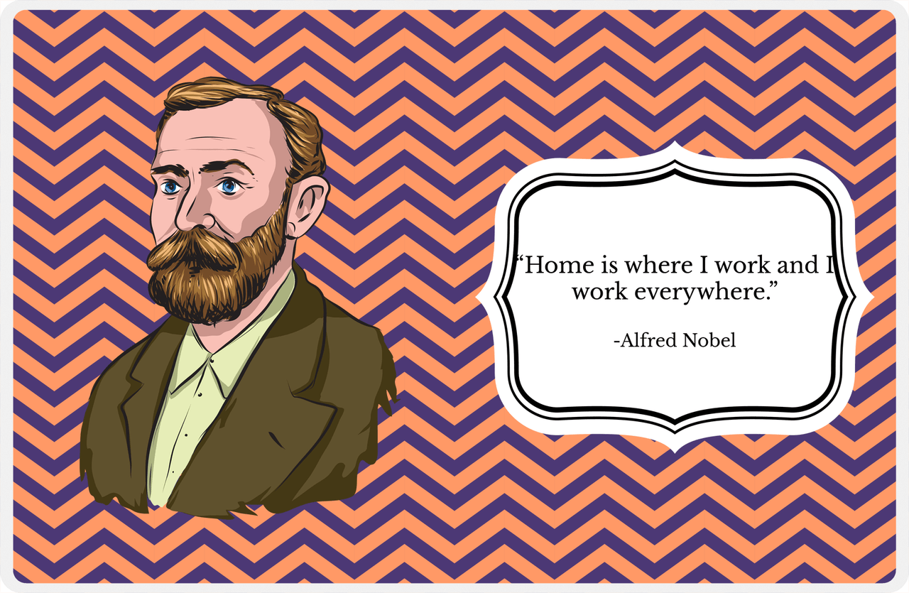 Famous Quotes Placemat - Alfred Nobel -  View