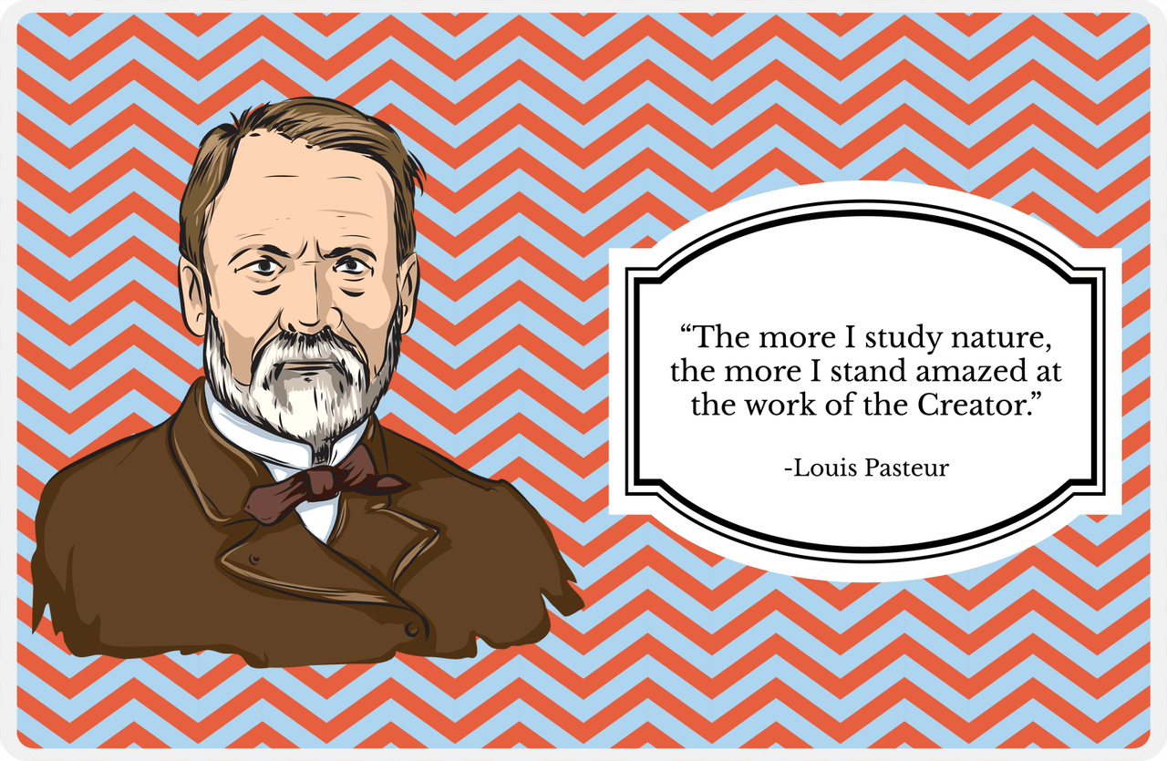 Famous Quotes Placemat - Louis Pasteur -  View