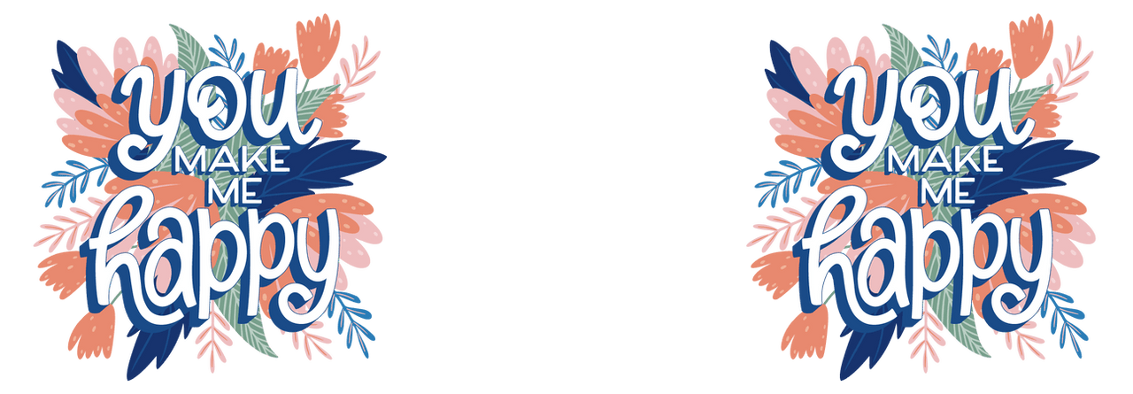 Flowers Coffee Mug Tumbler with Handle (15 oz) - You Make Me Happy - Graphic View