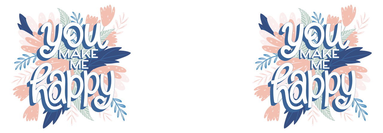 Flowers Coffee Mug Tumbler with Handle (15 oz) - You Make Me Happy - Graphic View