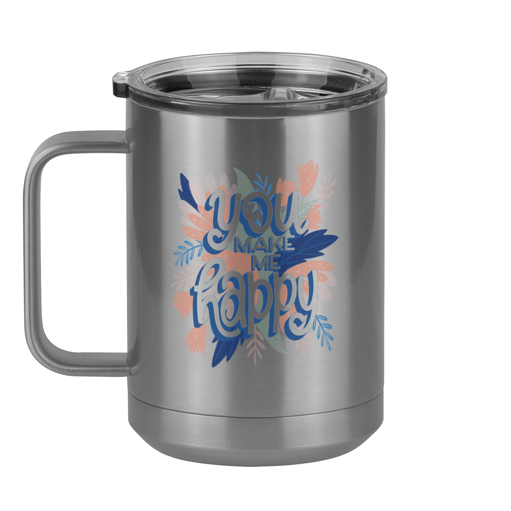 Flowers Coffee Mug Tumbler with Handle (15 oz) - You Make Me Happy - Left View