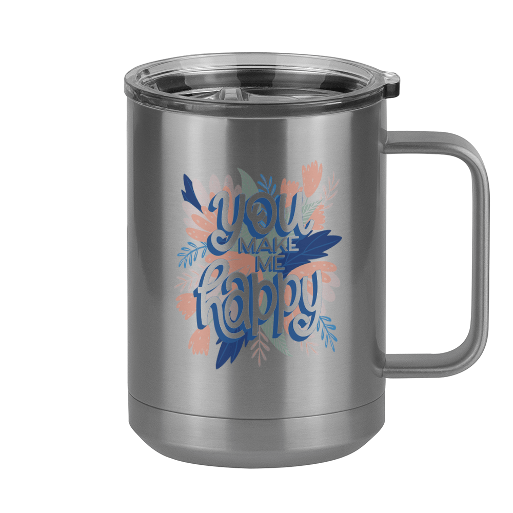 Flowers Coffee Mug Tumbler with Handle (15 oz) - You Make Me Happy - Right View