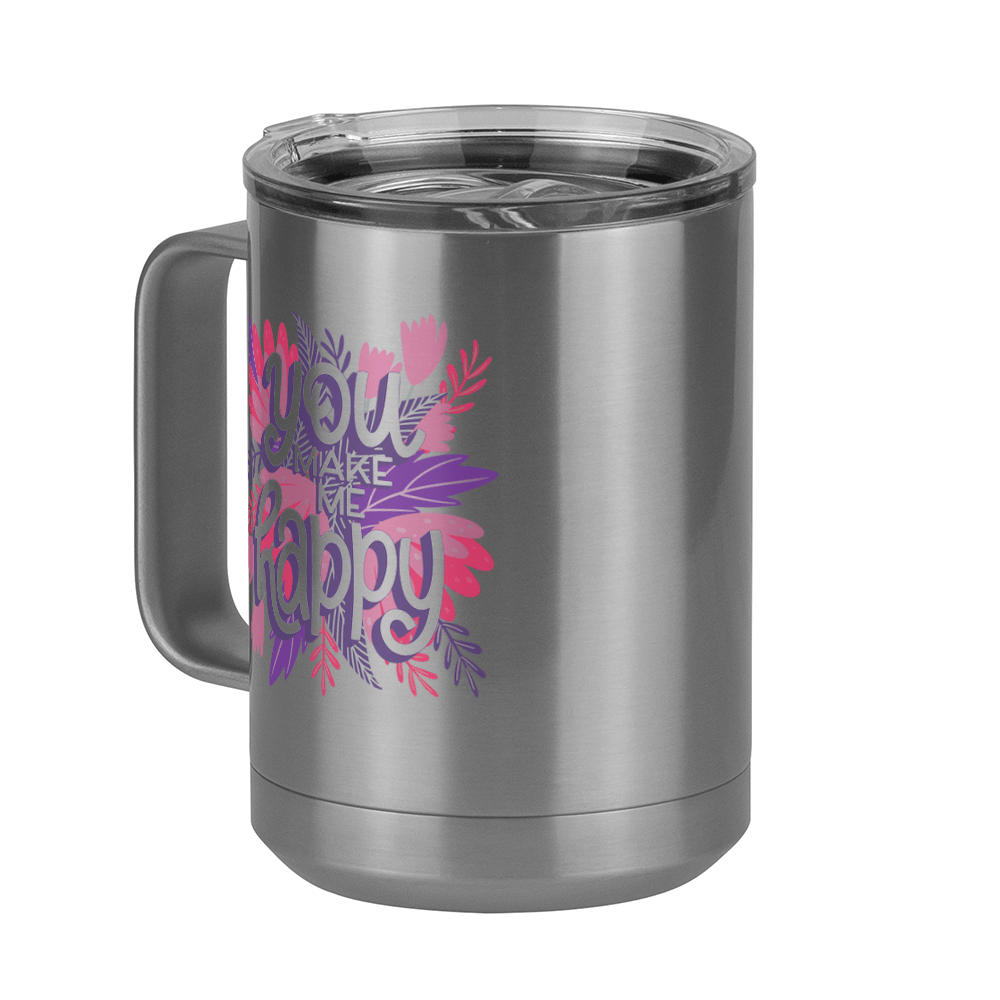 Flowers Coffee Mug Tumbler with Handle (15 oz) - You Make Me Happy - Front Left View