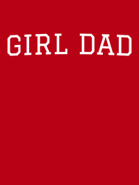 Thumbnail for Personalized Girl Dad T-Shirt - Red - Decorate View