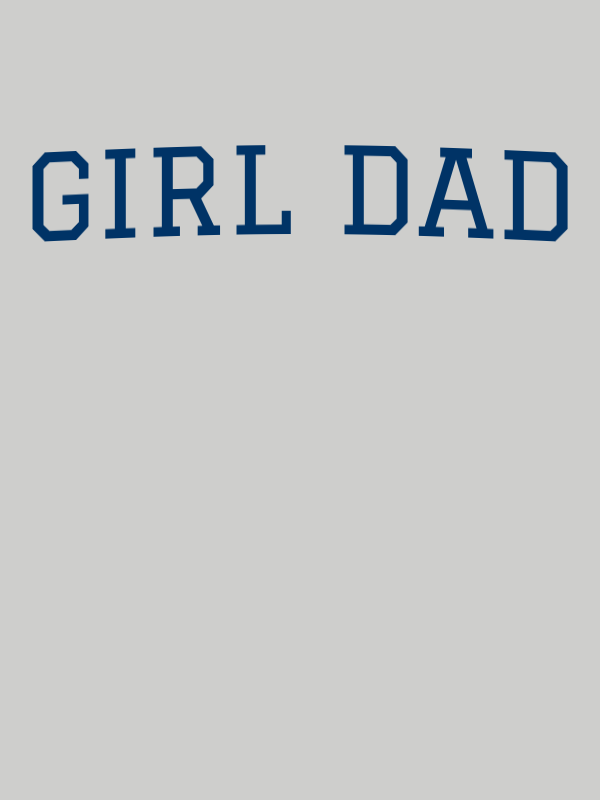 Personalized Girl Dad T-Shirt - Grey - Decorate View