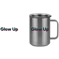 Thumbnail for Glow Up Coffee Mug Tumbler with Handle (15 oz) - TikTok Trends - Design View