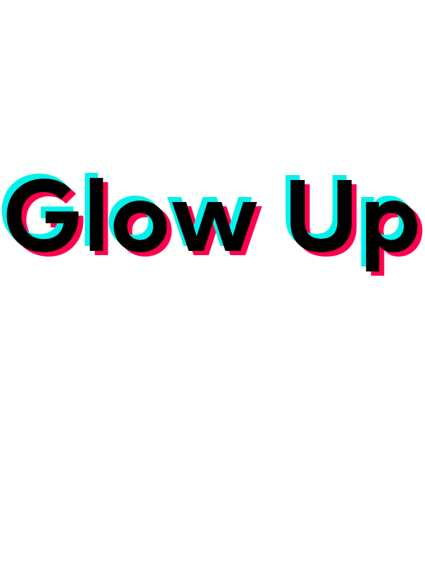 Glow Up T-Shirt - White - TikTok Trends - Decorate View