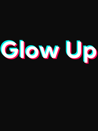 Thumbnail for Glow Up T-Shirt - Black - TikTok Trends - Decorate View