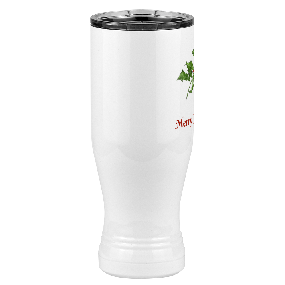 Personalized Holly Leaves Pilsner Tumbler (20 oz) - Front print - Left View