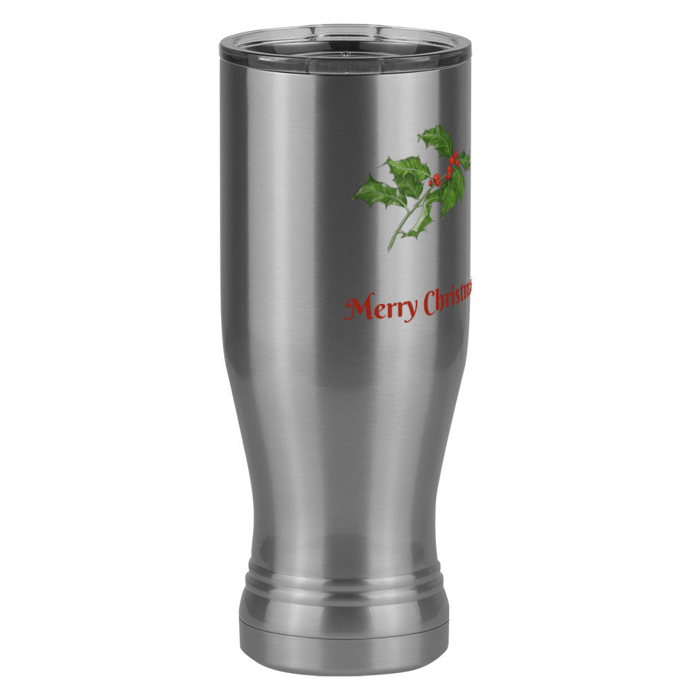 Personalized Holly Leaves Pilsner Tumbler (20 oz) - Front print - Front Left View