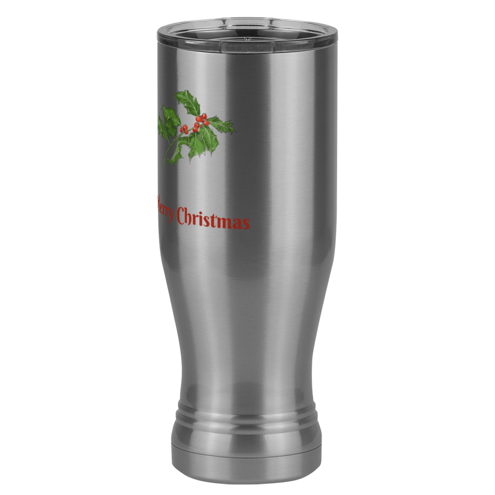 Personalized Holly Leaves Pilsner Tumbler (20 oz) - Front print - Front Right View