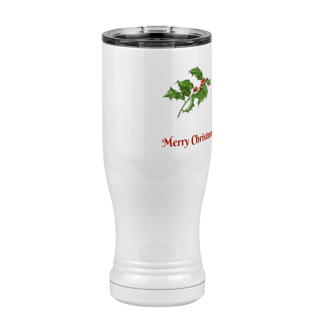 Personalized Holly Leaves Pilsner Tumbler (14 oz) - Front print - Front Left View