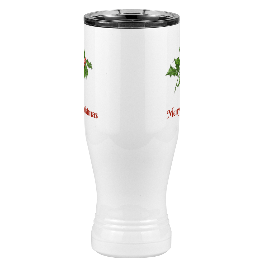 Personalized Holly Leaves Pilsner Tumbler (20 oz) - 2-sided print - Front View