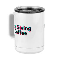 Thumbnail for It's Giving Coffee Mug Tumbler with Handle (15 oz) - TikTok Trends - Front Left View